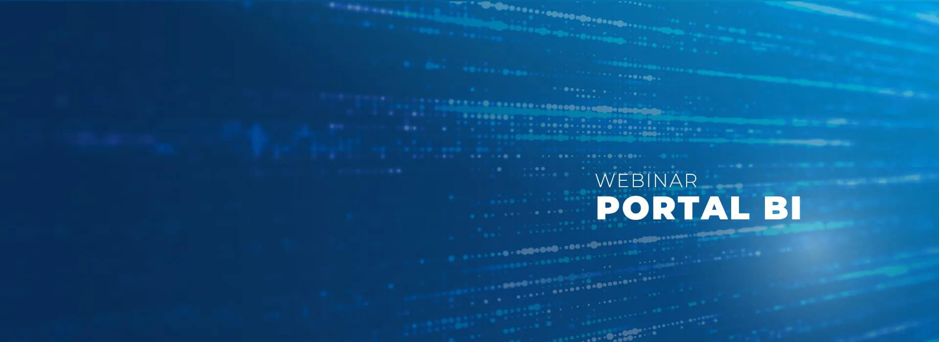 Webinar Portal BI
